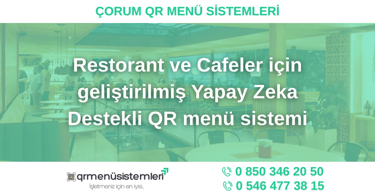 Çorum QR Menü Sistemleri - Dijital Menü Çözümleri